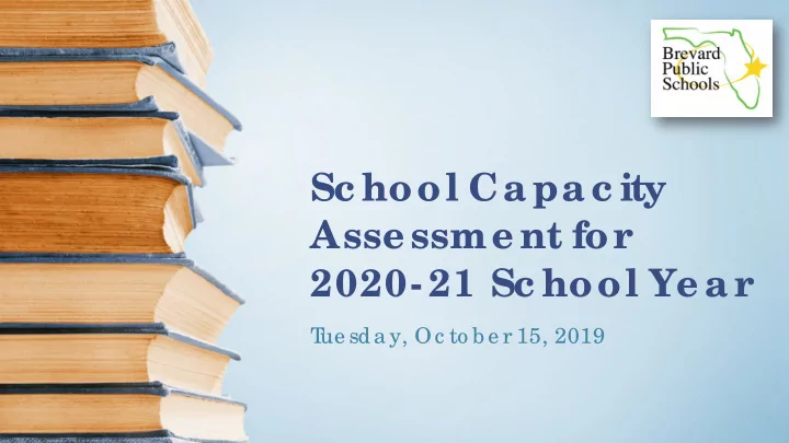 sc hool capac ity asse ssme nt for 2020 21 sc hool ye ar