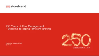 250 Years of Risk Management  - Steering to capital efficient growth  INVESTOR PRESENTATION  Q2