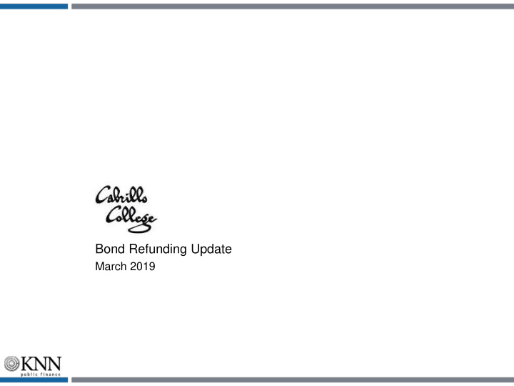 bond refunding update