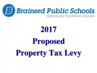 Proposed  Property Tax Levy  2017 Property Tax Levy  Schedule of events of districts levy