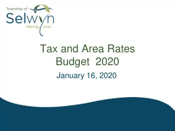 Tax and Area Rates  Budget  2020  January 16, 2020  Budget Cycle for 2020   Dept. Managers