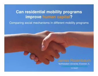 Can residential mobility programs  improve human capital?  Comparing social mechanisms in different