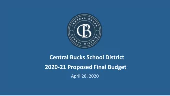 Central Bucks School District  2020-21 Proposed Final Budget  April 28, 2020  Projected Fund