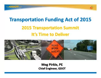 2015  2015 2015 Transportation Summit 2015 Transportation Summit  2015  2015  GDOT PowerPoint  GDOT