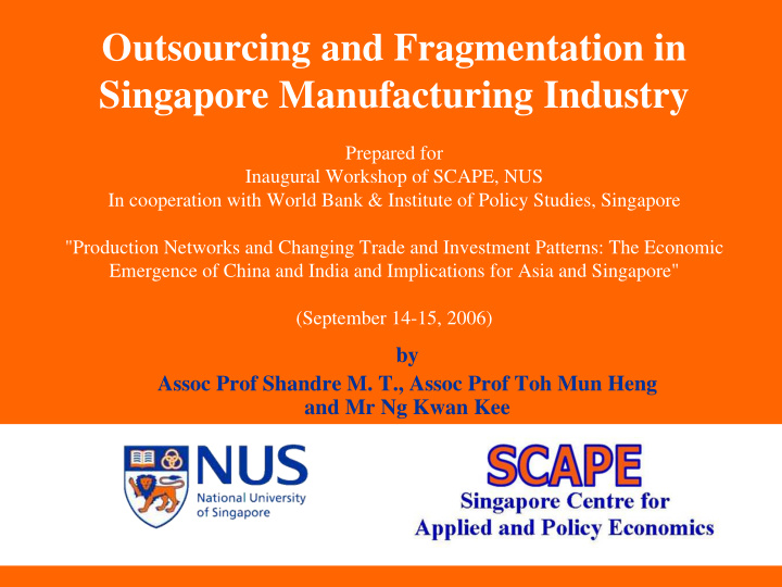 outsourcing and fragmentation in singapore manufacturing