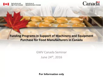 GMV Canada Seminar June 24 th , 2016  For Information only  Disclaimer: This presentation is for