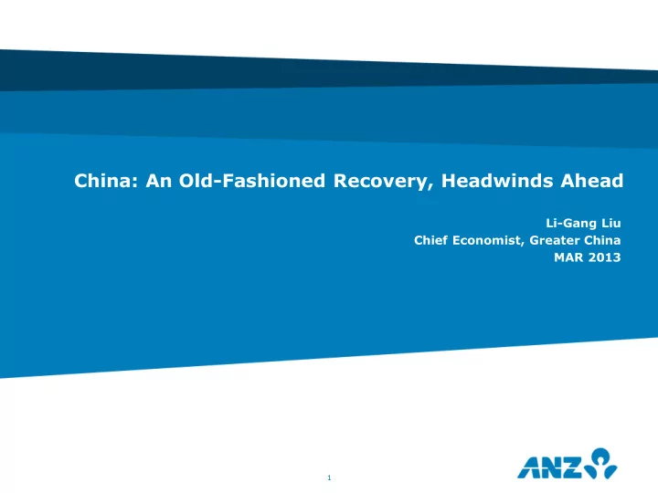 china an old fashioned recovery headwinds ahead