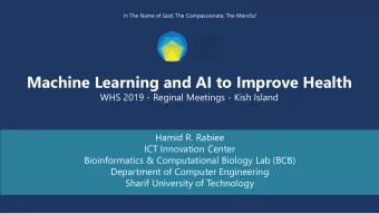 Machine Learning and AI to Improve Health  WHS 2019 - Reginal Meetings - Kish Island  Hamid R.