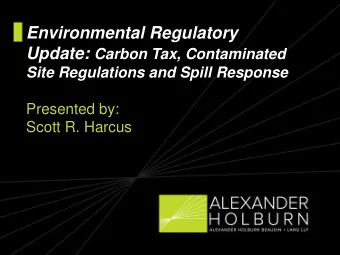 Carbon Tax: In BC  Greenhouse Gas Reduction Targets Act, SBC 2007, c. 42 : 2 (1) The following