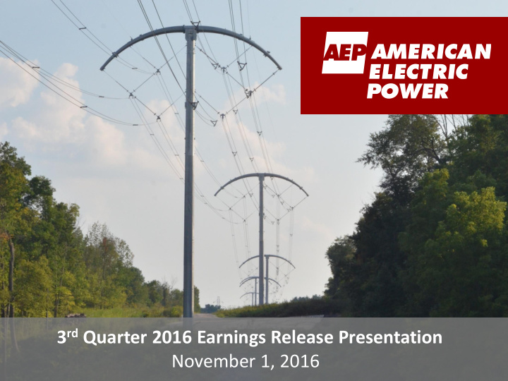 3 rd quarter 2016 earnings release presentation november