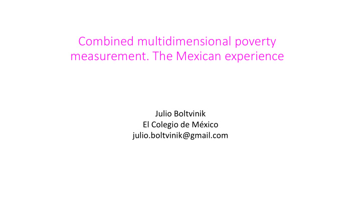 combined multidimensional poverty measurement the mexican