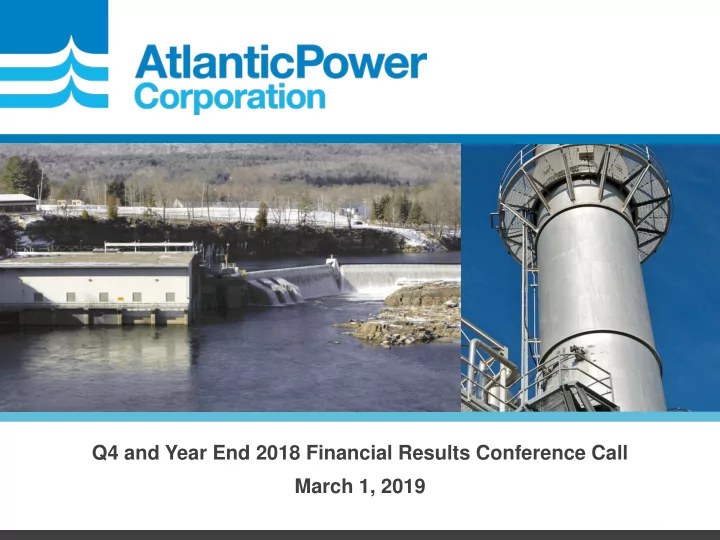 q4 and year end 2018 financial results conference call