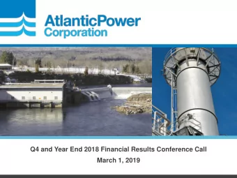 Q4 and Year End 2018 Financial Results Conference Call  March 1, 2019  CONFIDENTIAL  Cautionary