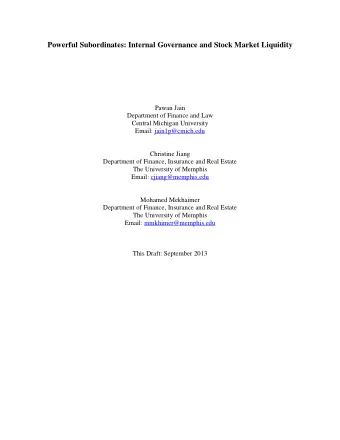 Powerful Subordinates: Internal Governance and Stock Market Liquidity  Pawan Jain  Department of