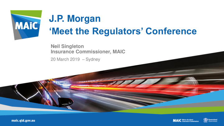 j p morgan meet the regulators conference