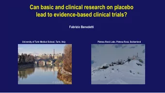 Can basic and clinical research on placebo  lead to evidence-based clinical trials?  Fabrizio