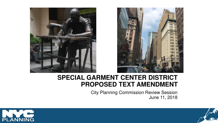 special garment center district proposed text amendment
