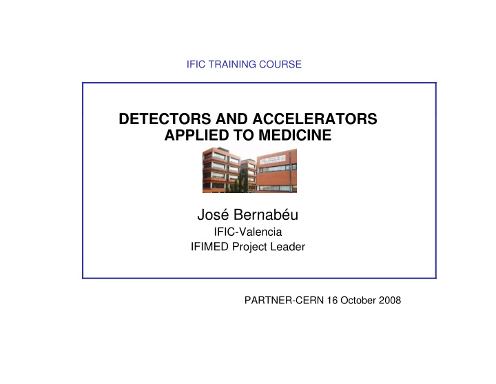 detectors and accelerators detectors and accelerators