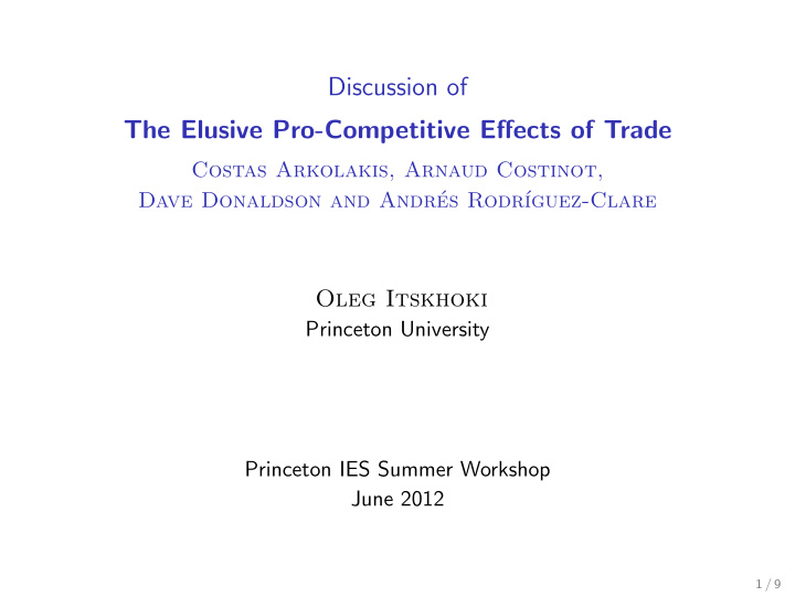 discussion of the elusive pro competitive effects of trade
