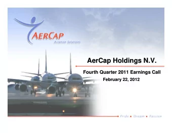 AerCap Holdings N.V.  AerCap Holdings N.V.  Fourth Quarter 2011 Earnings Call  Fourth Quarter 2011