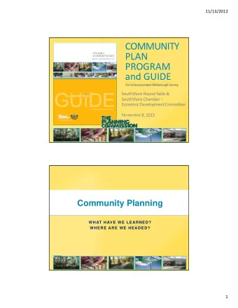 COMMUNITY PLAN PROGRAM and GUIDE For Unincorporated Hillsborough County SouthShore Round Table