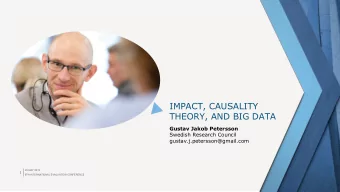 IMPACT, CAUSALITY  THEORY, AND BIG DATA  Gustav Jakob Petersson  Swedish Research Council