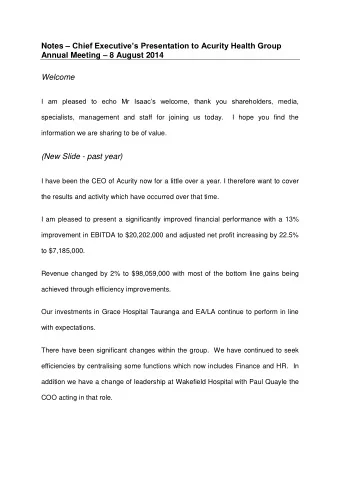 Notes  Chief Executives Presentation to Acurity Health Group Annual Meeting  8 August 2014