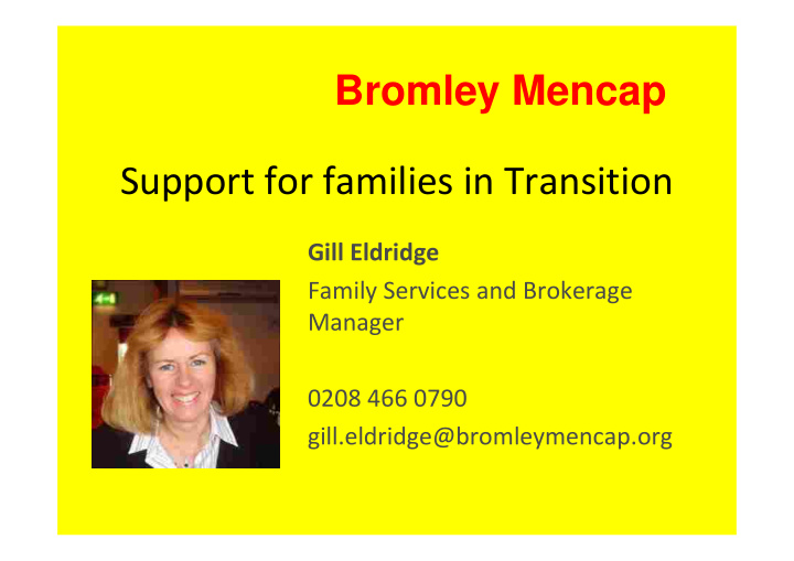bromley mencap support for families in transition