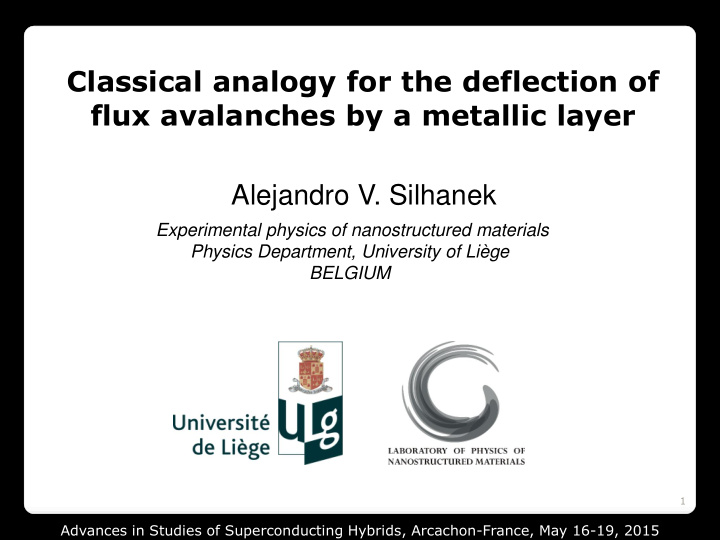 classical analogy for the deflection of flux avalanches