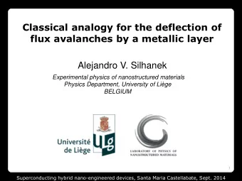 Classical analogy for the deflection of  flux avalanches by a metallic layer  Alejandro V. Silhanek