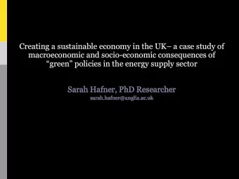 Creating a sustainable economy in the UK a case study of  macroeconomic and socio-economic