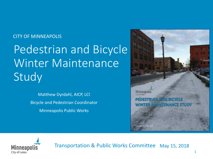 pedestrian and bicycle winter maintenance study