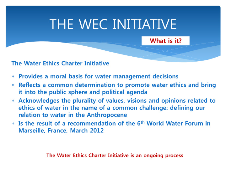 the wec initiative