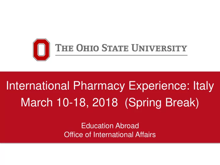 international pharmacy experience italy march 10 18 2018