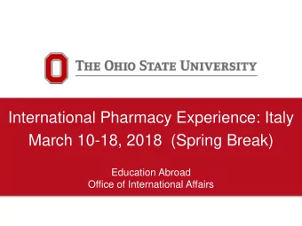 International Pharmacy Experience: Italy  March 10-18, 2018  (Spring Break)  Education Abroad