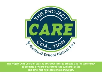 The Project CARE Coalition seeks to empower families, schools, and the community to promote a