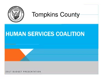 Tompkins County  Tompkins County  HUMAN SER  HUMAN SERVICES CO  HUMAN SER  HUMAN SERVICES CO  ICES