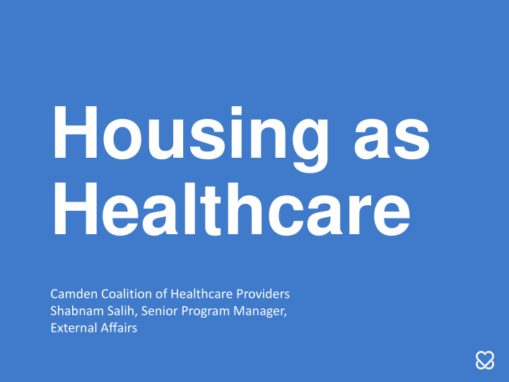 housing as healthcare