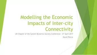 Impacts of Inter-city  Connectivity UK Chapter of the System Dynamics Society Conference - 6 th
