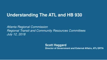 Understanding The ATL and HB 930  Atlanta Regional Commission  Regional Transit and Community
