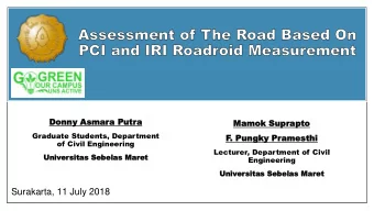 Surakarta, 11 July 2018  Background  Objective  OUTLINE  Research Method  Assessment and Result