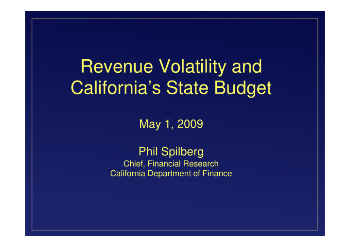revenue volatility and california s state budget