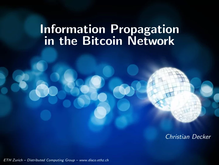 information propagation in the bitcoin network