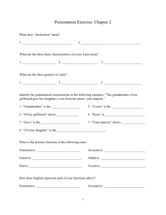 Presentation Exercise: Chapter 2 What does declension mean?  1.