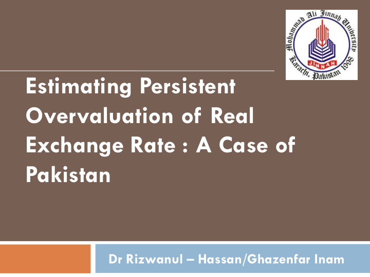 estimating persistent overvaluation of real exchange rate