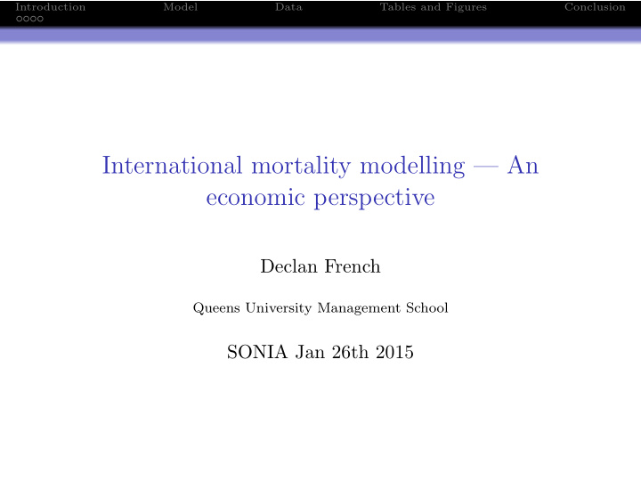 international mortality modelling an economic perspective