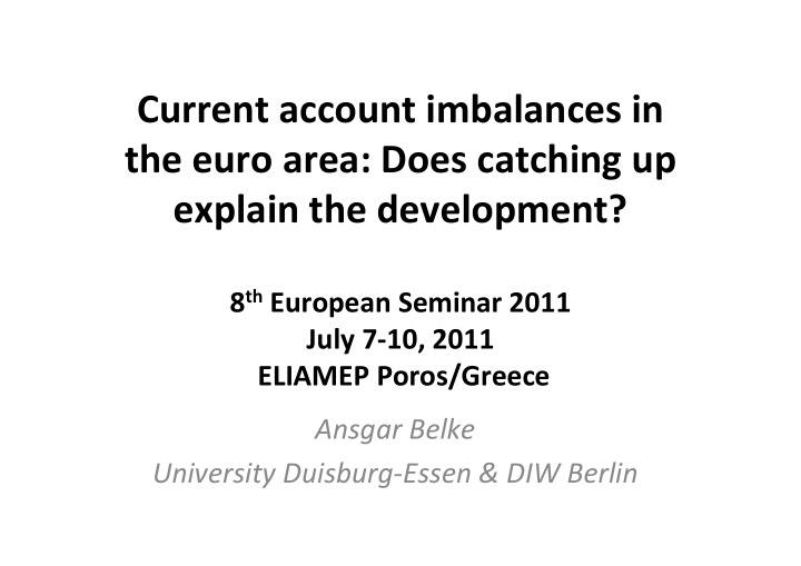 current account imbalances in the euro area does catching