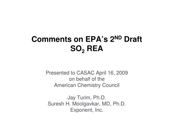 comments on epa s 2 nd draft so 2 rea presented to casac