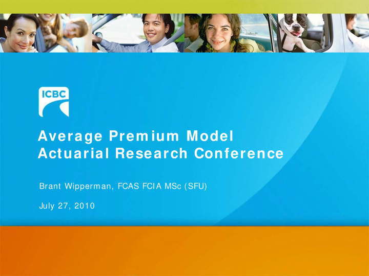 average prem ium model actuarial research conference