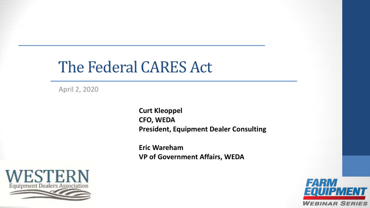 the federal cares act april 2 2020 curt kleoppel cfo weda